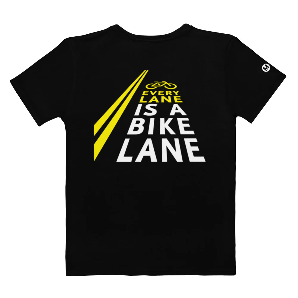 Every Lane Is a Bike Lane Women's T-shirt - Image 5